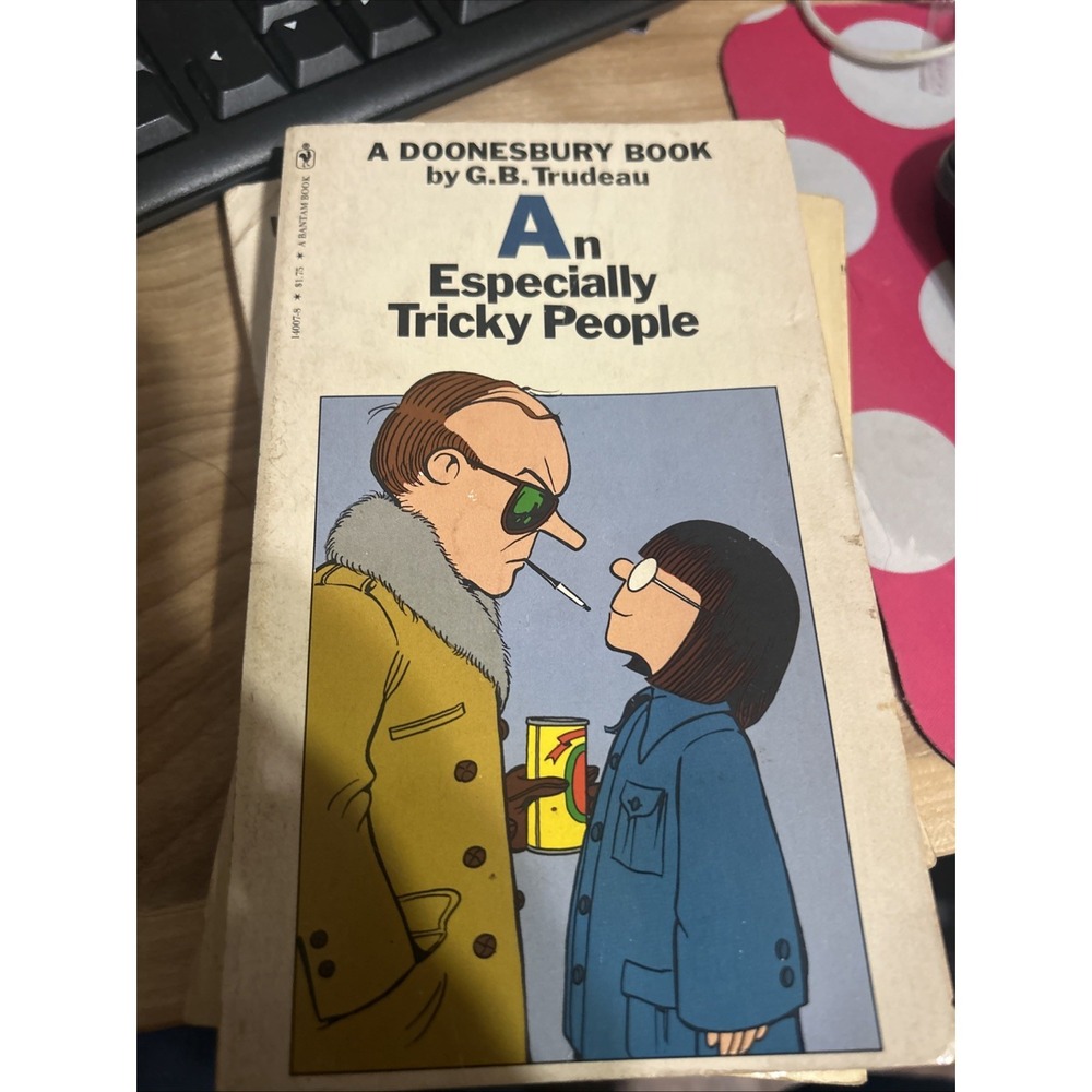 An Especially Tricky People By GB Trudeau, A Doonesbury Book